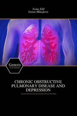 bokomslag Chronic Obstructive Pulmonary Disease and Depression