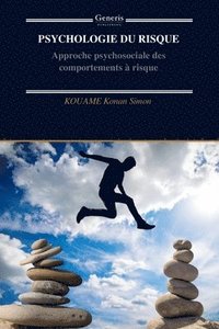 bokomslag Psychologie Du Risque