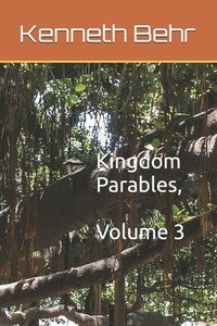 bokomslag Kingdom Parables, Volume 3