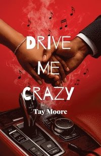 bokomslag Drive Me Crazy