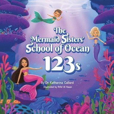 bokomslag Mermaid Sisters School of ocean 123s