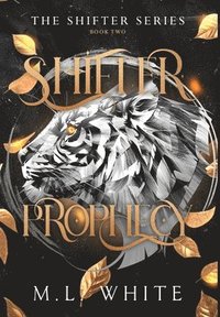 bokomslag Shifter Prophecy