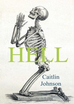 Caitlin Johnson - Hell, Häftad