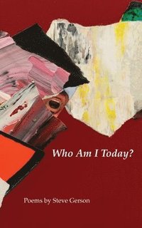 bokomslag Who Am I Today
