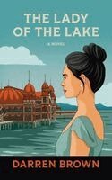 Darren Brown - Lady of the Lake, Häftad