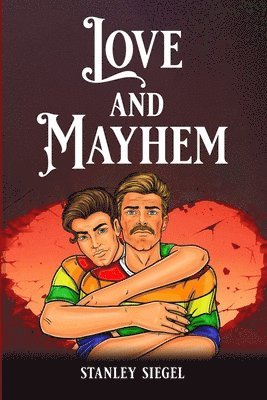bokomslag Love and Mayhem