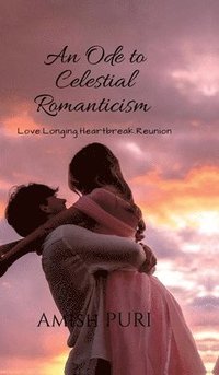 bokomslag Ode to Celestial Romanticism