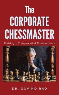 bokomslag Corporate Chessmaster