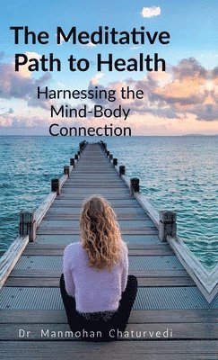 Meditative Path to Health
