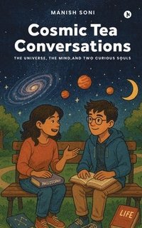 bokomslag Cosmic Tea Conversations