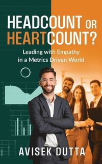 bokomslag Headcount or Heartcount?