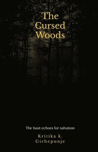 bokomslag Cursed Woods
