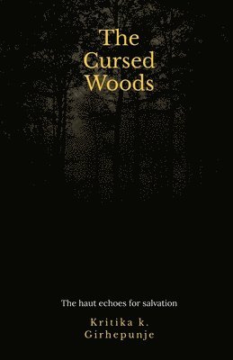 bokomslag Cursed Woods