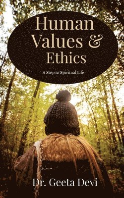 bokomslag Human Values and Ethics