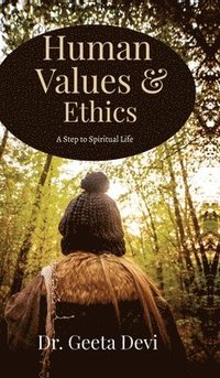 bokomslag Human Values and Ethics