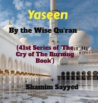 bokomslag Yaseen By The Wise Quran