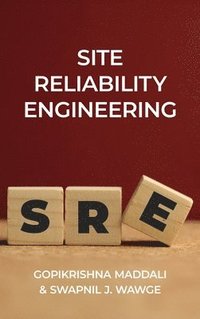 bokomslag Site Reliability Engineering