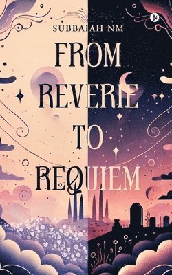 bokomslag From Reverie to Requiem