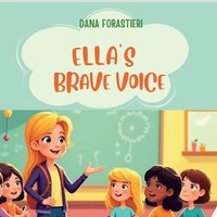 bokomslag Ella's Brave Voice