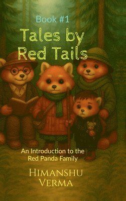 Himanshu Verma - Tales by Red Tails, Inbunden