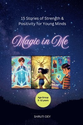 Shruti Dey - Magic in Me, Häftad