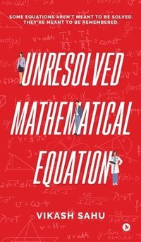 bokomslag Unresolved Mathematical Equation