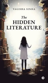 bokomslag Hidden Literature