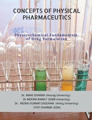 Jyoti Sharma, JYOTI SHARMA - Concepts of Physical Pharmaceutics, Häftad