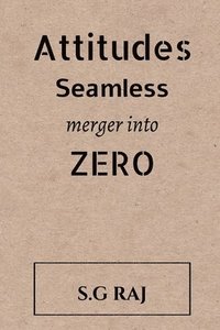bokomslag Attitudes Seamless Merger into Zero