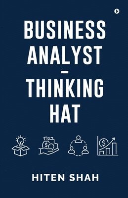 bokomslag Business Analyst - Thinking Hat