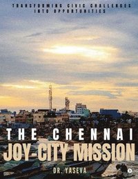 bokomslag Chennai JOY-CITY Mission