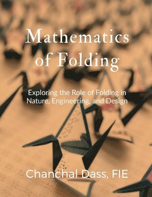 bokomslag Mathematics of Folding
