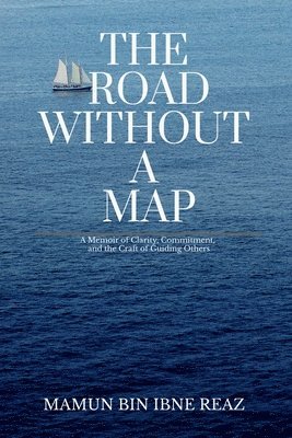 Mamun Bin Ibne Reaz - Road Without a Map, Häftad