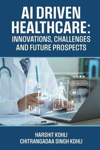 bokomslag AI Driven Healthcare