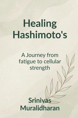 bokomslag Healing Hashimoto's