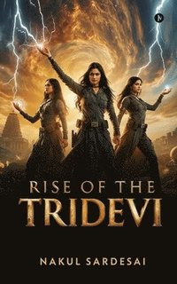 bokomslag Rise of the Tridevi