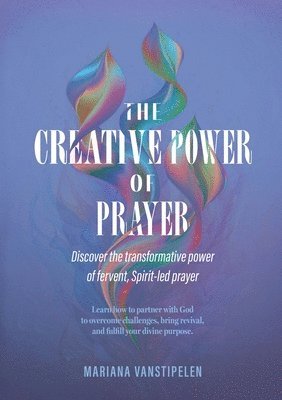 bokomslag Creative Power of Prayer