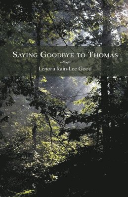 bokomslag Saying Goodbye to Thomas
