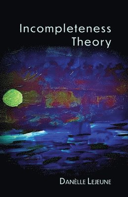 bokomslag Incompleteness Theory