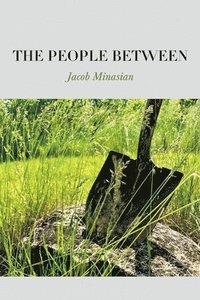 bokomslag The People Between