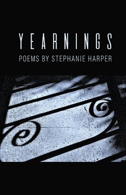 Stephanie Harper - Yearnings, Häftad