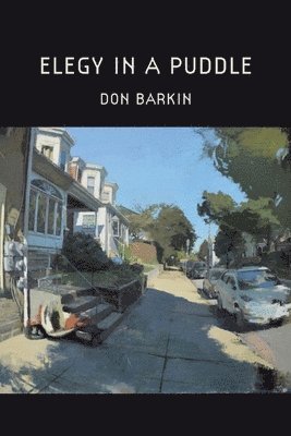 Don Barkin - Elegy in a Puddle, Häftad