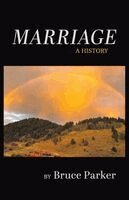 Bruce Parker - Marriage, Häftad