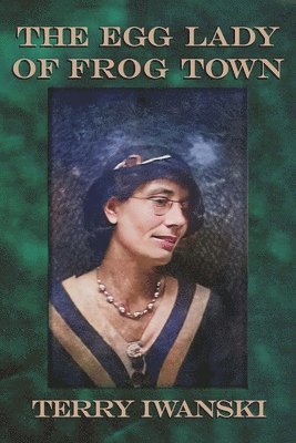 Egg Lady of Frog Town