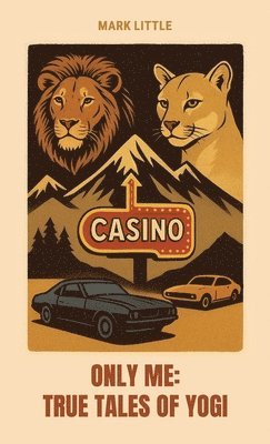 Only Me, True Tales of Yogi