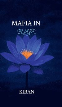 bokomslag Mafia In Blue : A Man Of Divine
