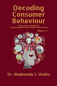 bokomslag Decoding Consumer Behaviour.
