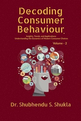 bokomslag Decoding Consumer Behaviour.