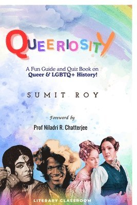 Sumit Roy, SUMIT ROY - Queeriosity, Häftad