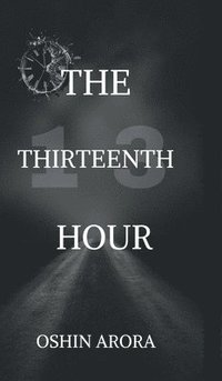 bokomslag The Thirteenth Hour